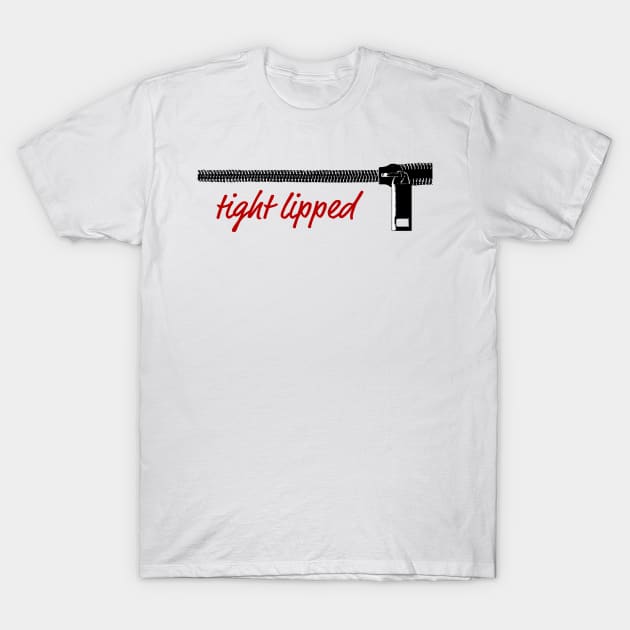 Tight Lipped T-Shirt by adrianbrockwell